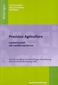 Precision Agriculture - Landwirtschaft mit Satellit und Sensor