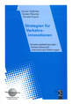 Strategien für Verkehrsinnovationen. Umsetzungsbedingungen – Verkehrstelematik – internationale Erfahrungen