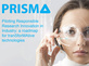 PRISMA - Piloting Responsible Research Innovation in Industry: A roadmap for transformative technologies