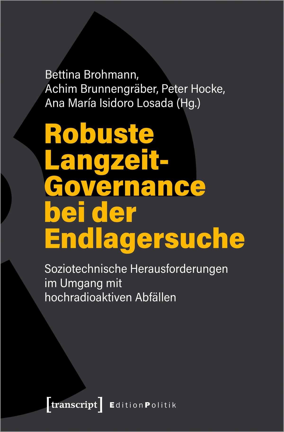 Buchcover "Robuste Langzeit-Governance bei der Endlagersuche"