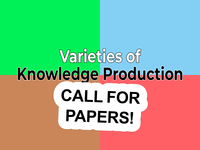 Flyer zur Veranstaltung "Varieties of Knowledge Production and its Relevance for Societal Transformation"