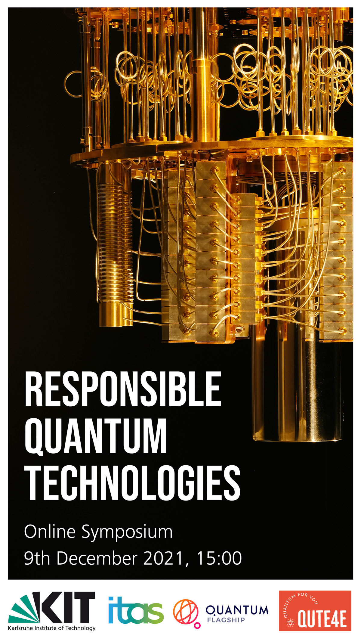 Responsible Quantum Technologies, Online Symposium, 9th December 2021, 15:00