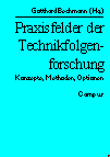 Technikfolgenforschung.